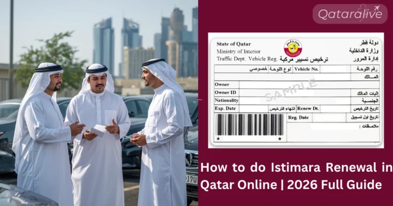 Istimara Renewal Qatar Updated Process: Compact guide 2026 11 Istimara Renewal Qatar Updated Process: Compact guide 2026