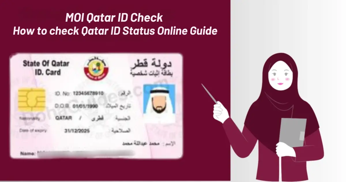 MOI Qatar ID Check | How to check Qatar ID Status Online Guide (Updated) 1 Check moi qatar ID Status Online 2025