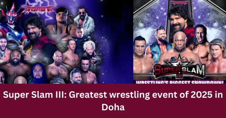 Get ready for the Doha Wrestling Event at Super Slam III 5 Super Slam III Greatest wrestling event of 2025 in Doha