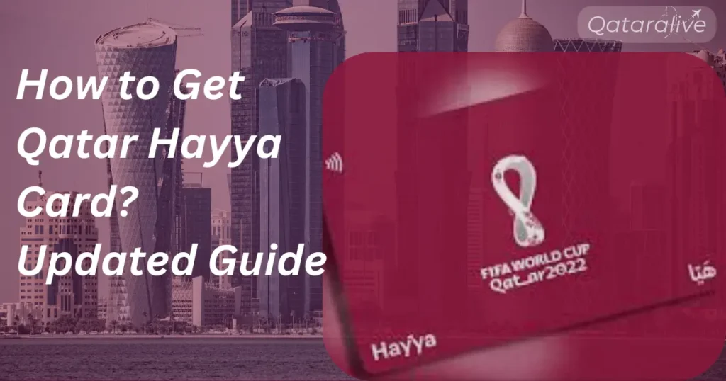 How to get Hayya Card complete guide