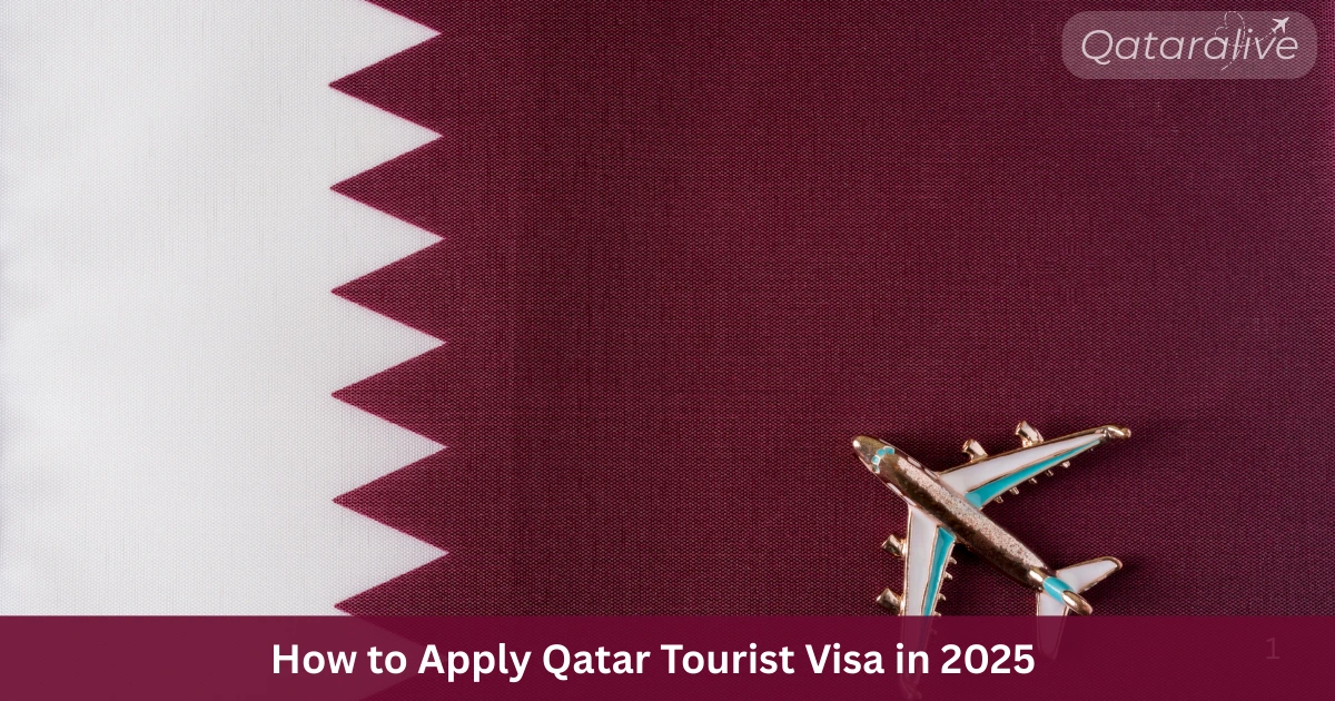 Qatar Tourist Visa Ultimate Guide: Hayya A1 Made Easy 1 How to Apply Qatar Tourist Visa 2025 | Hayya A1 Guide