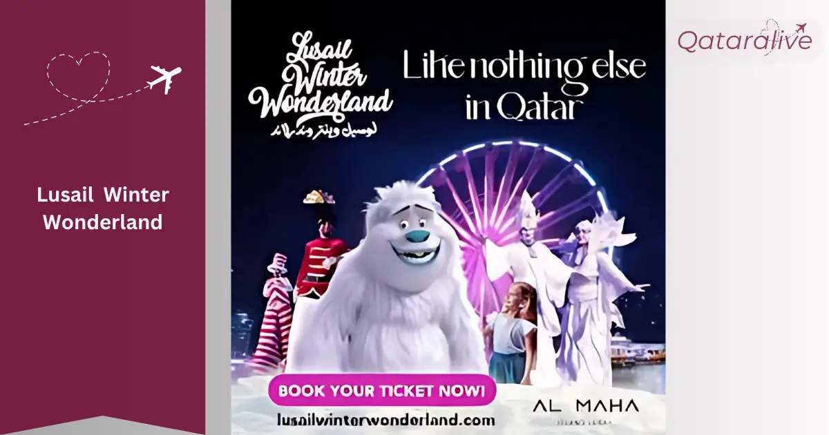 Winter Wonderland Qatar 2025: Complete Guide 2 Lusail Winter Wonderland Qatar 2025: QatarAlive