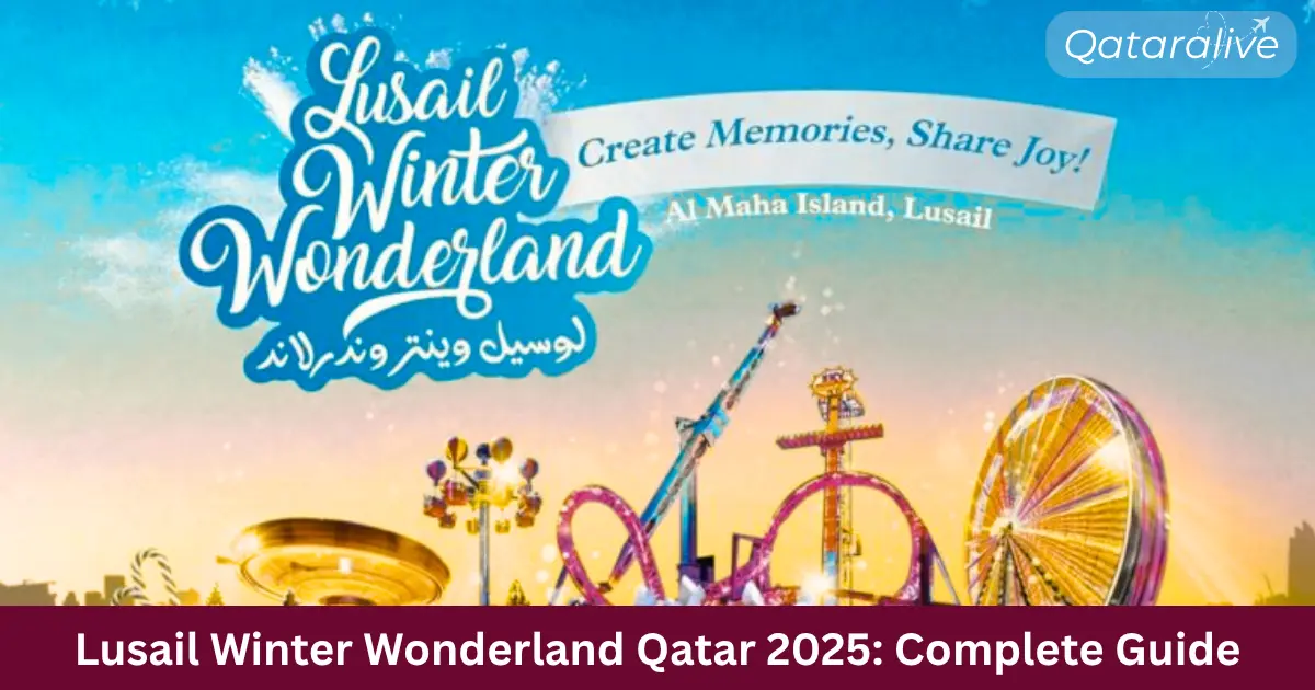 Winter Wonderland Qatar 2025: Complete Guide 1 Lusail Winter Wonderland Qatar 2025: Ultimate Guide
