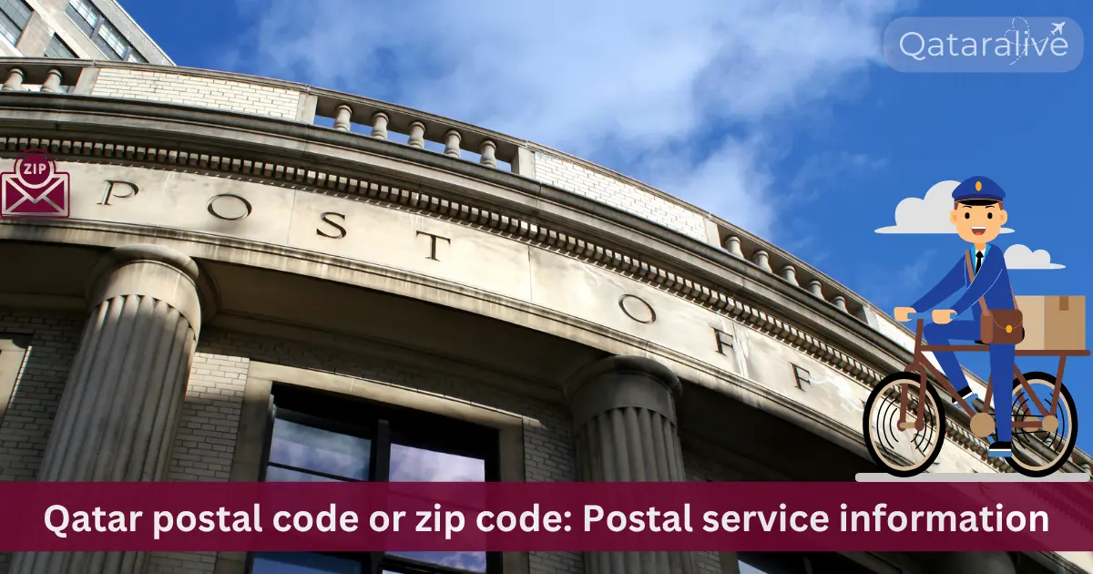 Qatar postal code or zip code: Postal service information 1 Qatar postal code or zip code: Postal service information