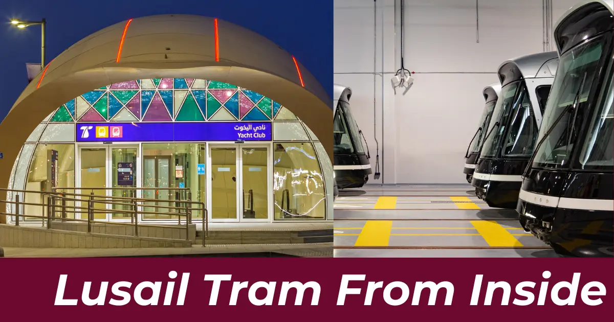 Lusail Tram Timings, Tickets, Stations & Map (Updated) 8 Lusail Tram inside view