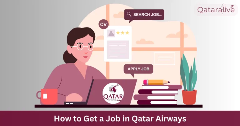 How to apply for Qatar Airways Jobs: Guide with Salary (Updated) 5 How to apply for Qatar Airways jobs: Updated guide with salary
