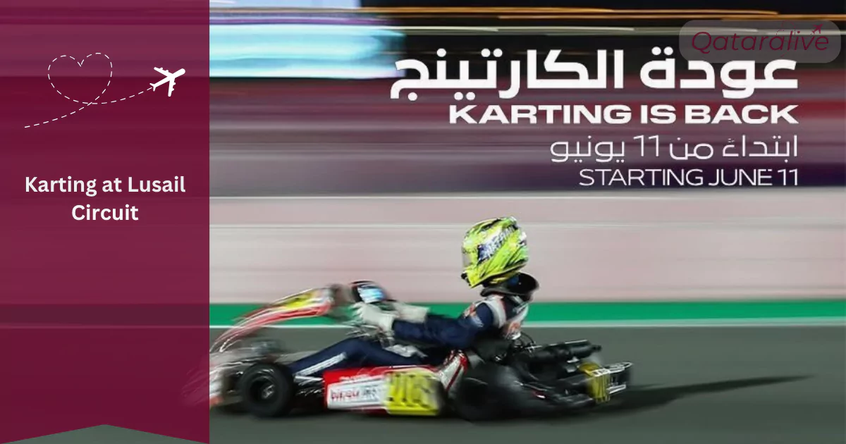 Top Events Happening in August 2025 in Qatar Complete Guide 10 Karting at Lusail Circuit