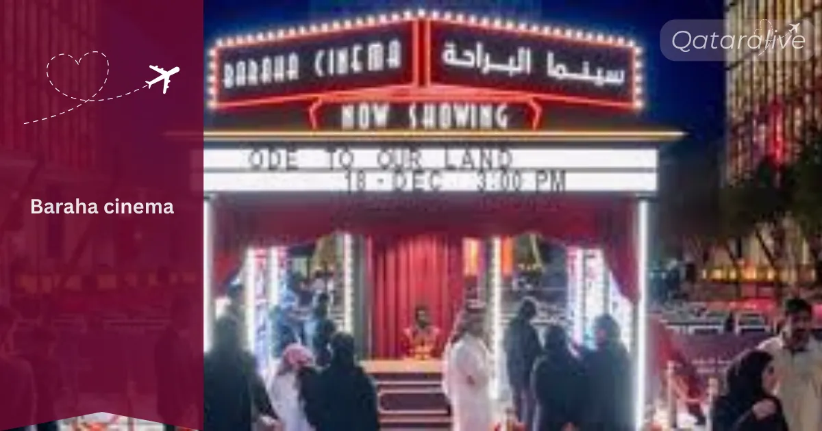 Exciting things to do this winter at Msheireb 2025 Guide 4 Baraha cinema Qatar Winter at Msheireb 2025