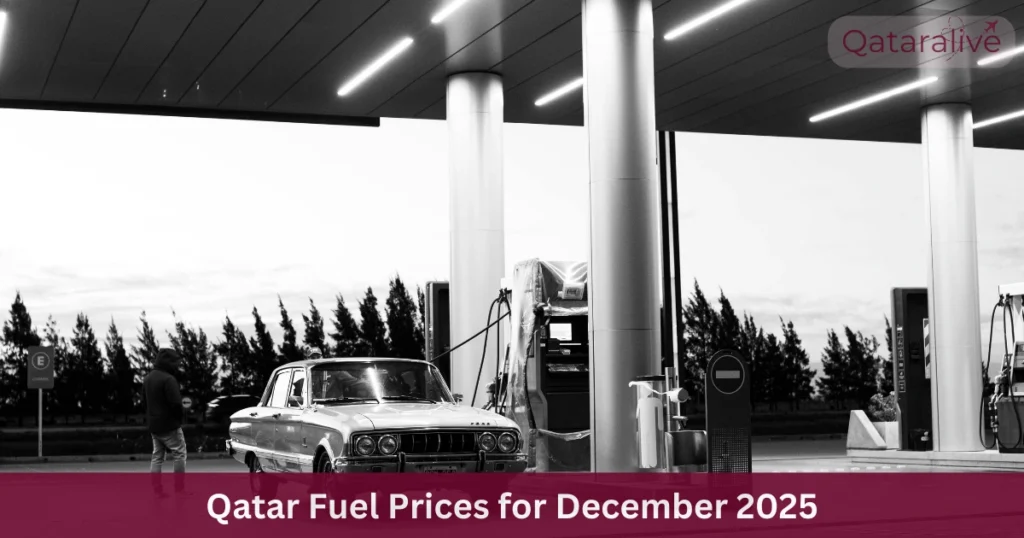Qatar Fuel Prices for December 2025 25 Qatar fuel prices in december 2025