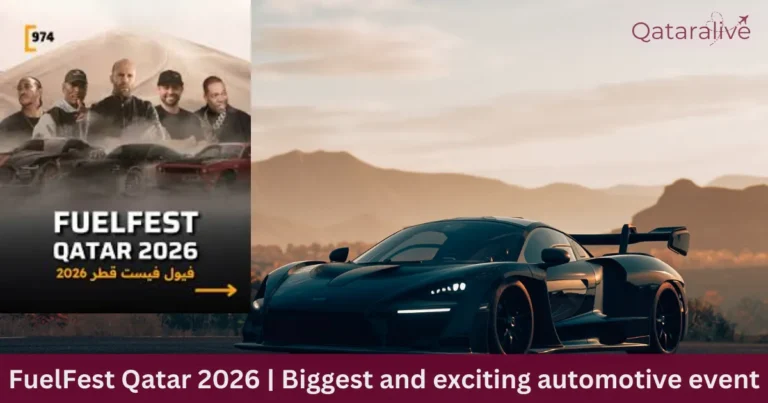 FuelFest Qatar 2026 Guide|Location, Date & Tickets 7 Qatar fuelfest 2026 Auotomotive event