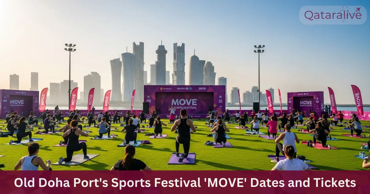 Old Doha Port's MOVE Sports Festival 2026 Dates & Tickets