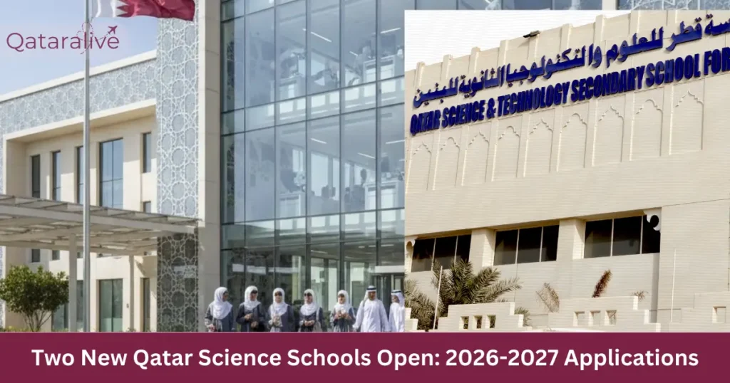 Two New Qatar Science and Technology Schools Open 2026-2027 Applications