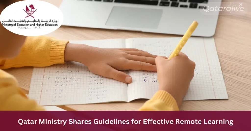 Qatar Ministry Shares Guidelines for Effective Remote Learning