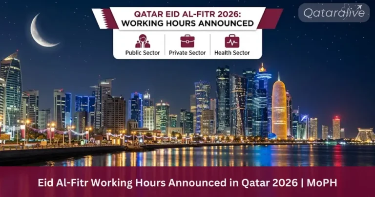 Qatar Eid Al-Fitr 2026 working hours announced for public private and health sectors