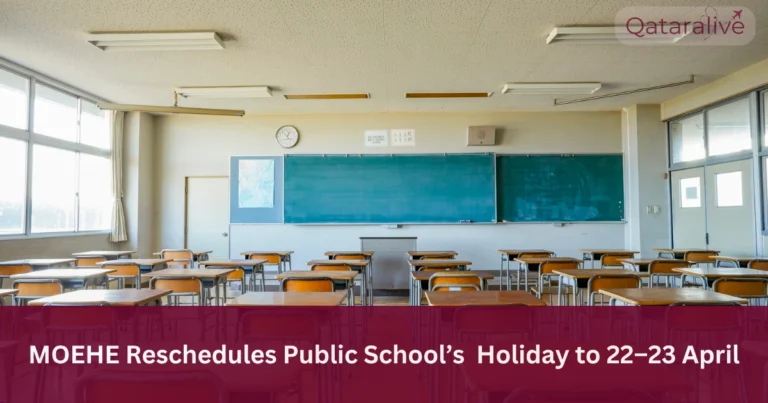MOEHE Reschedules Extended Holiday for Public Schools in Qatar (2025–2026)