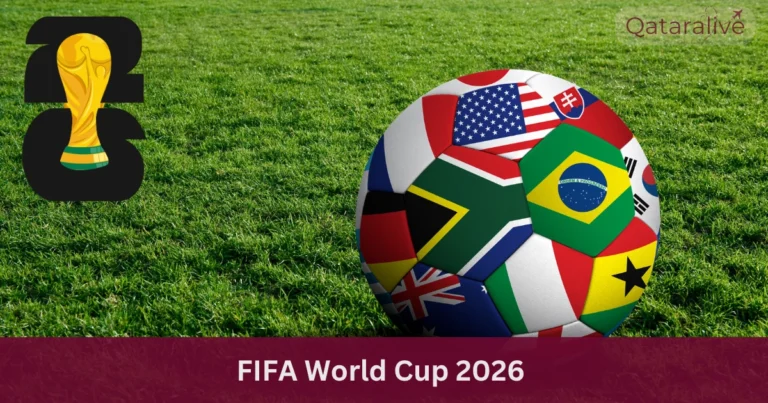 FIFA World Cup 2026 : Schedule, Groups, and Key Details of Qatar