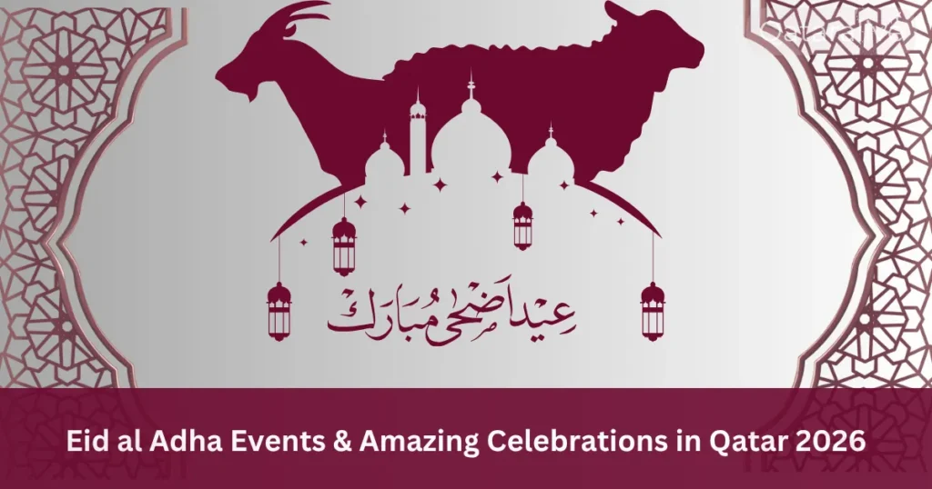 Eid Al Adha Events and Activities in Qatar