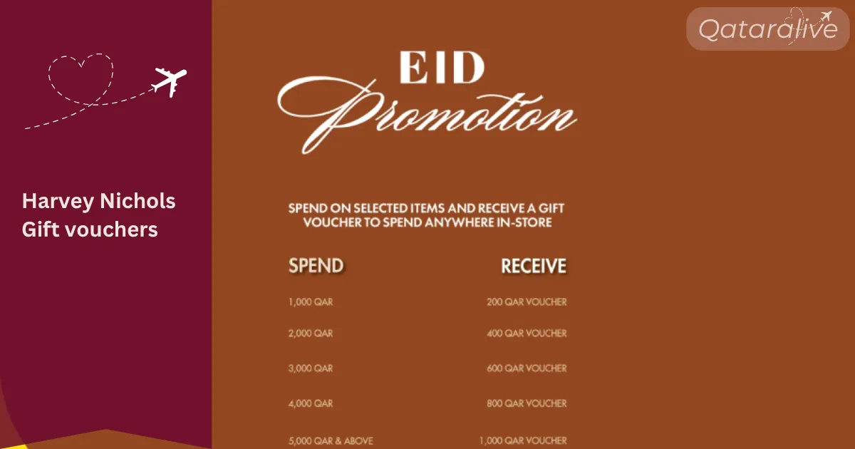 Harvey Nichols Eid Al Adha offer promotion and discounts Qataralive