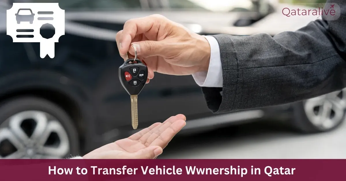 How to Transfer Vehicle Ownership via Metrash in Qatar