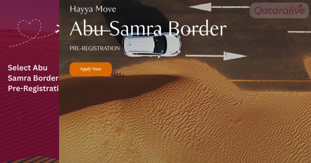 Select Abu Samra Border Pre-Registration