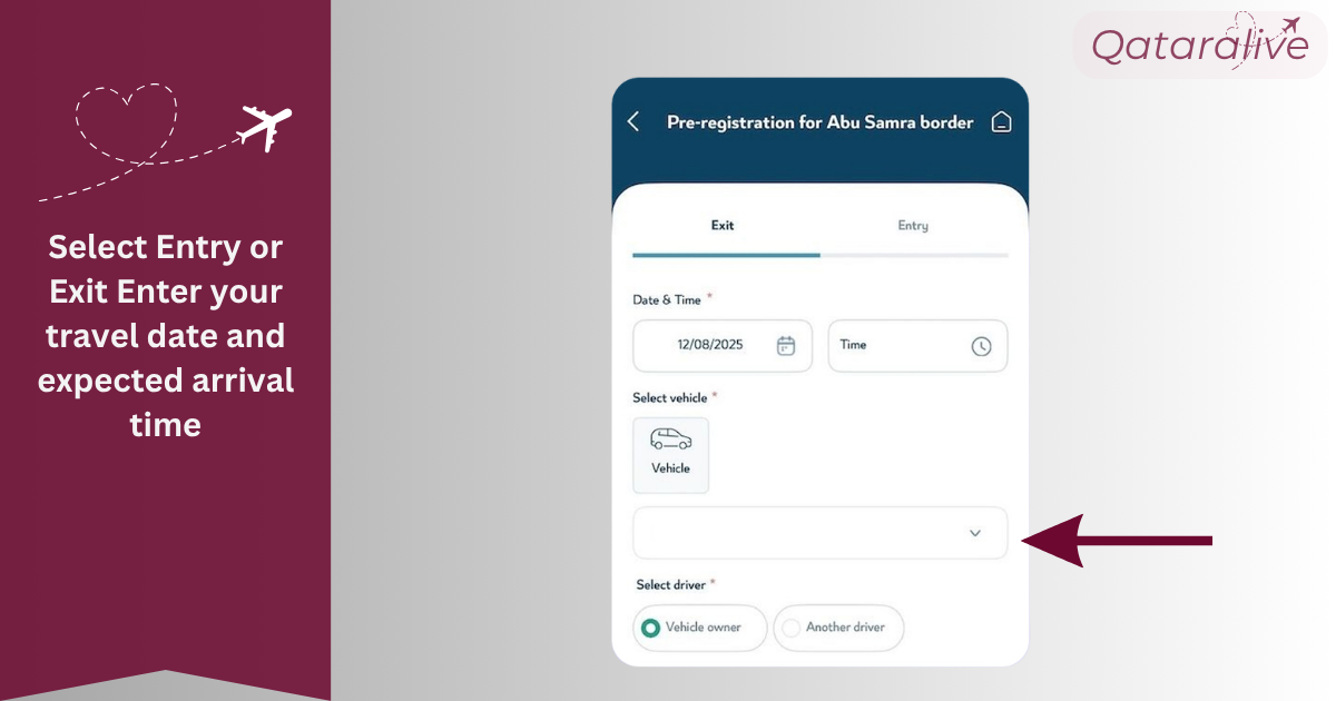 Select Entry or Exit Enter your travel date and expected arrival time