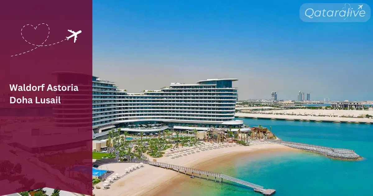 Waldorf Astoria Doha Lusail