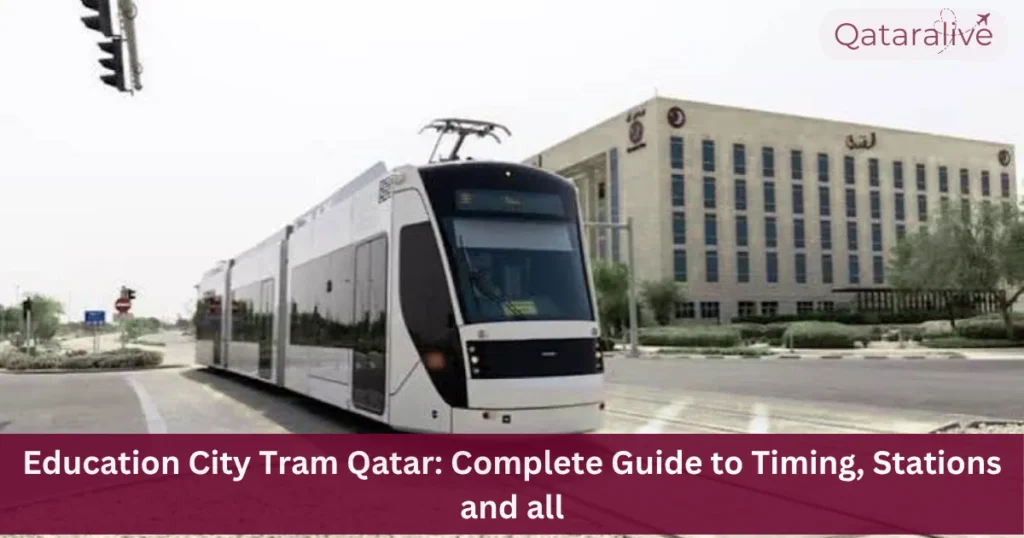 Guide to the Education City Tram