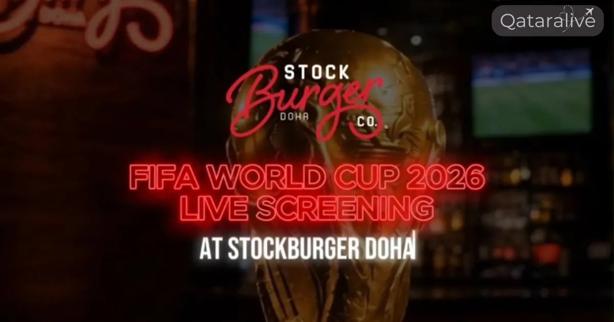 FIFA World Cup 2026 Fan Zones in Qatar: Watch the Live action 7 Stock Burger Co. Doha qatar fanzone FIFA World cup 2026