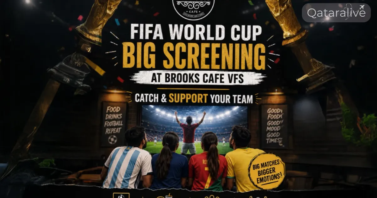 FIFA World Cup 2026 Fan Zones in Qatar: Watch the Live action 13 brooks cafe qatar fanzone FIFA World cup 2026